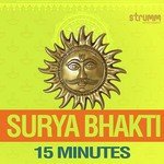 Surya Bhakti - 15 Minutes - S. P. Balasubrahmanyam Song Download